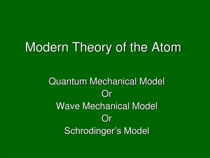 modern theory of the atom