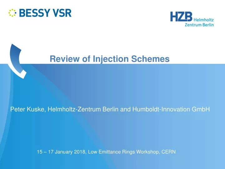 review of injection schemes