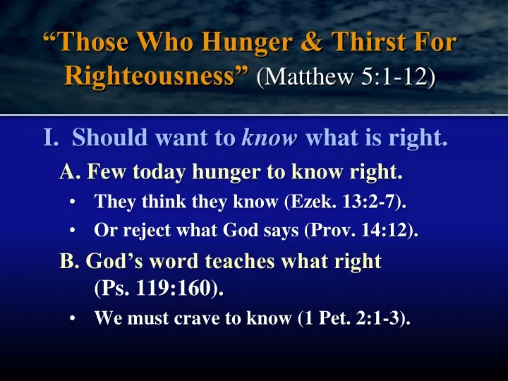 those who hunger thirst for righteousness matthew 5 1 12