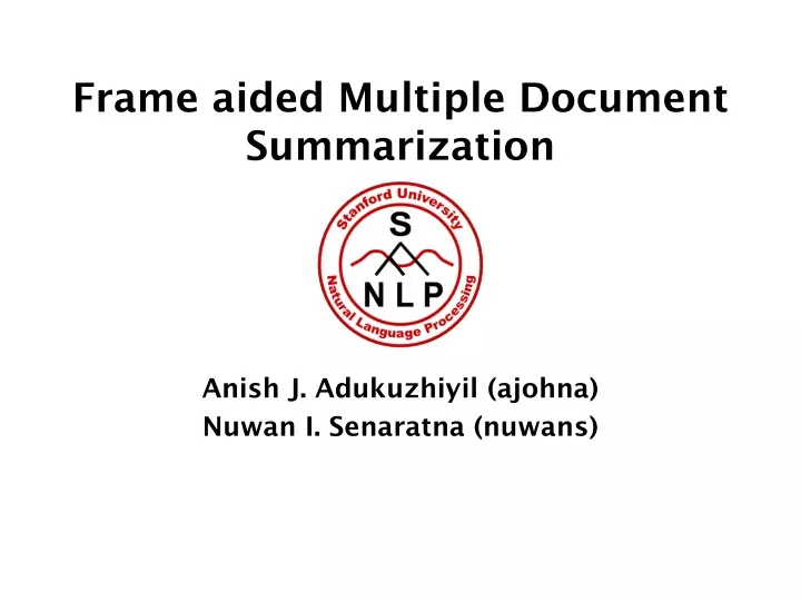 frame aided multiple document summarization