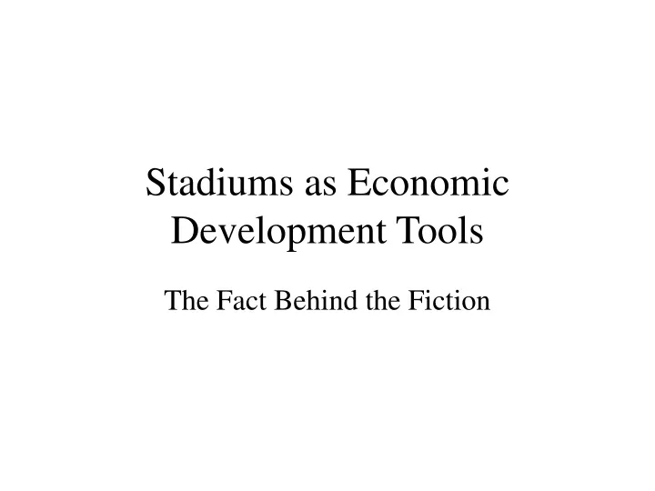 stadiums as economic development tools