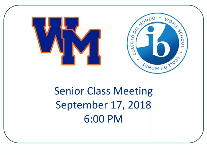 senior class meeting september 17 2018 6 00 pm