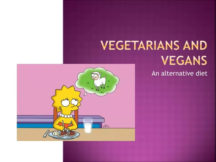 vegetarians and vegans