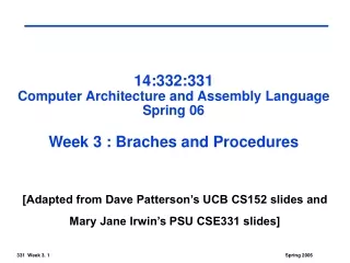 14:332:331 Computer Architecture and Assembly Language Spring 06 Week 3 : Braches and Procedures