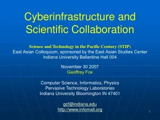 Cyberinfrastructure and Scientific Collaboration