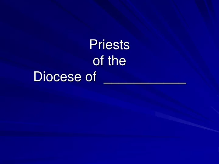 priests of the diocese of
