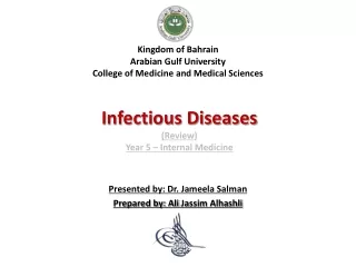 Kingdom of Bahrain Arabian Gulf University College of Medicine and Medical Sciences