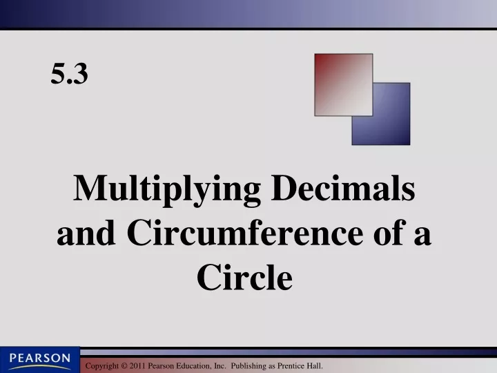 multiplying decimals and circumference of a circle