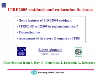 ITRF2005 residuals and co-location tie issues