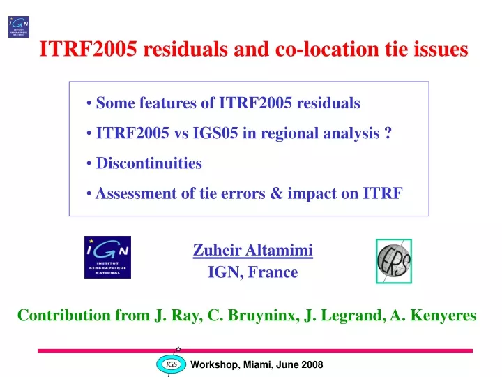 itrf2005 residuals and co location tie issues