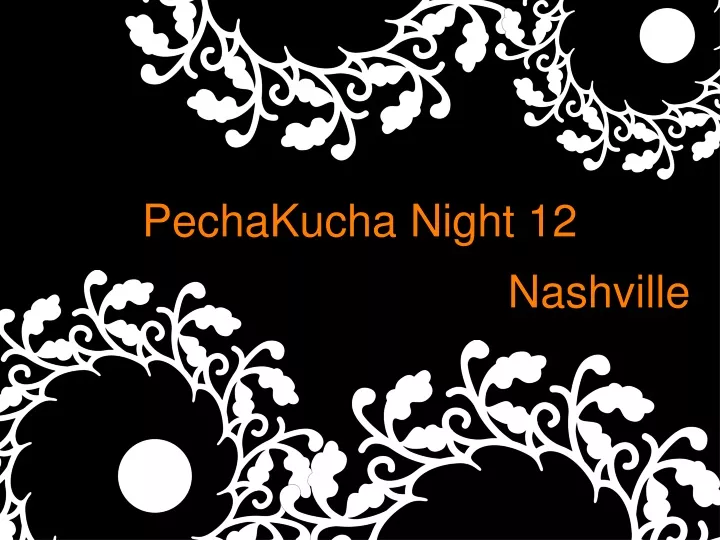 pechakucha night 12