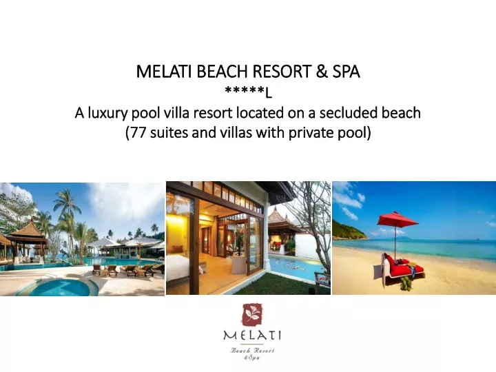 melati beach resort spa l a luxury pool villa