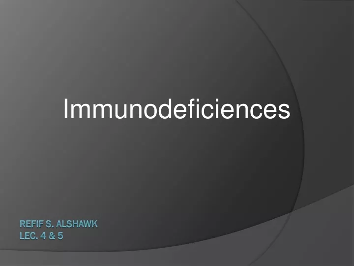 immunodeficiences