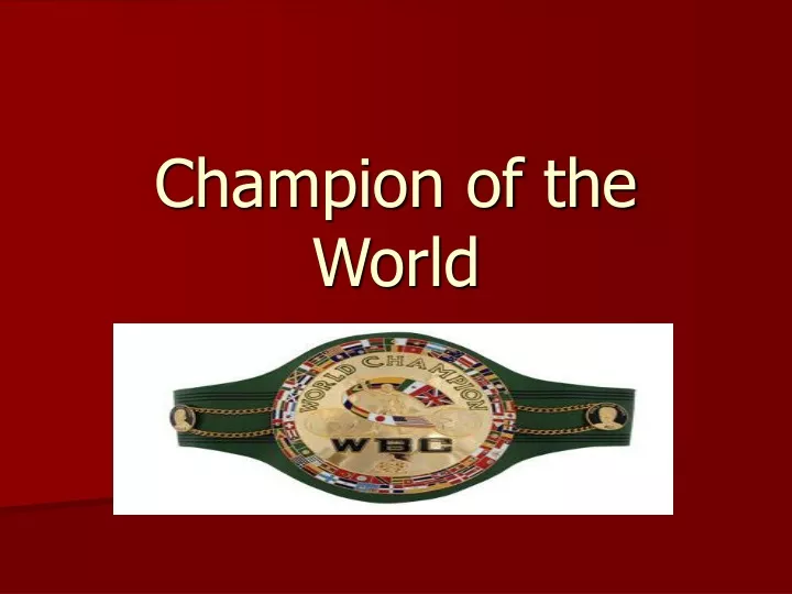champion of the world