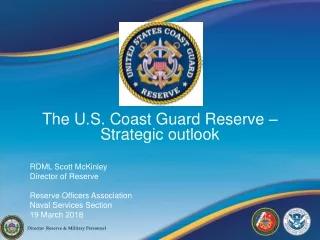 The U.S. Coast Guard Reserve –  Strategic outlook