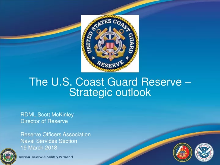 the u s coast guard reserve strategic outlook