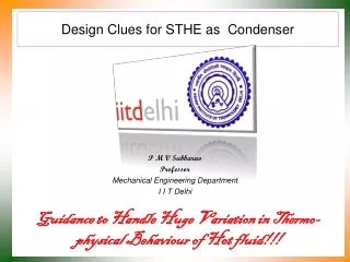 Design Clues for STHE as  Condenser