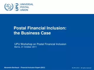 Postal Financial Inclusion: the Business Case