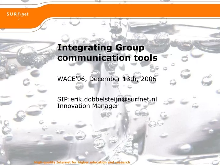 integrating group communication tools