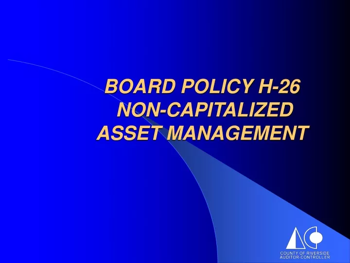 board policy h 26 non capitalized asset management