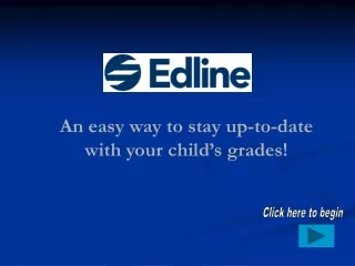 An easy way to stay up-to-date with your child’s grades!