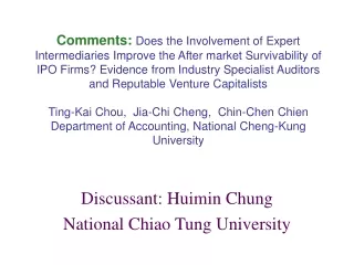 Discussant: Huimin Chung National Chiao Tung University
