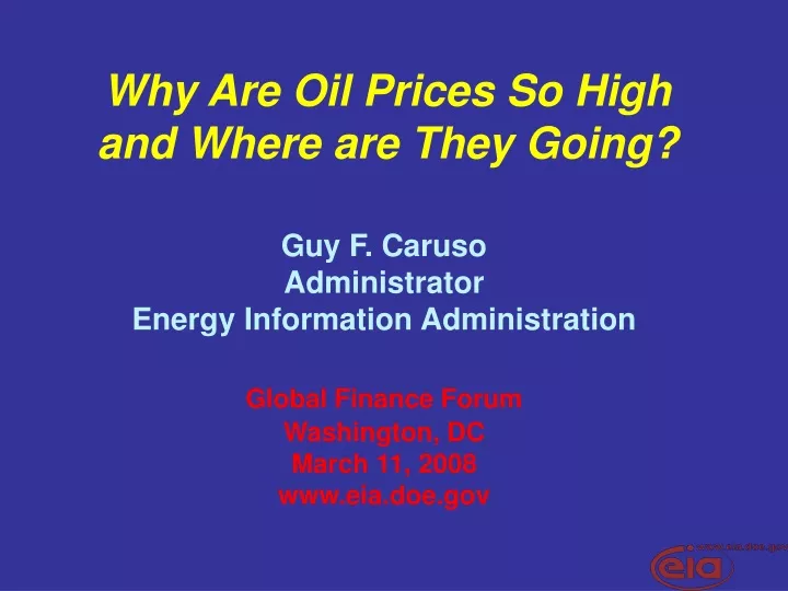 why are oil prices so high and where are they going