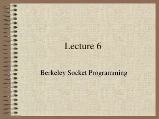 Lecture 6