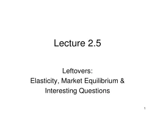Lecture 2.5