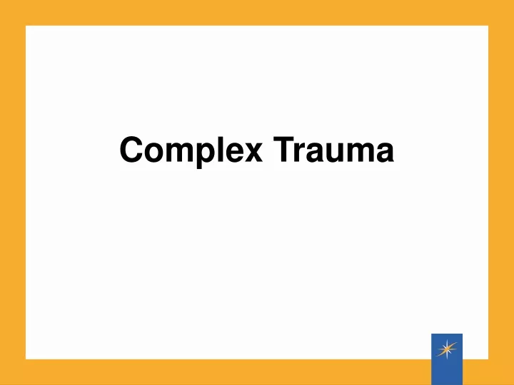 complex trauma