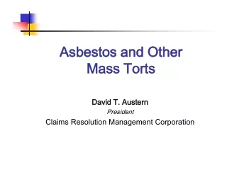 Asbestos and Other  Mass Torts