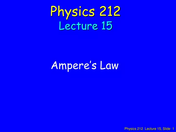 physics 212 lecture 15