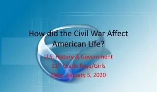 How did the Civil War Affect American Life?