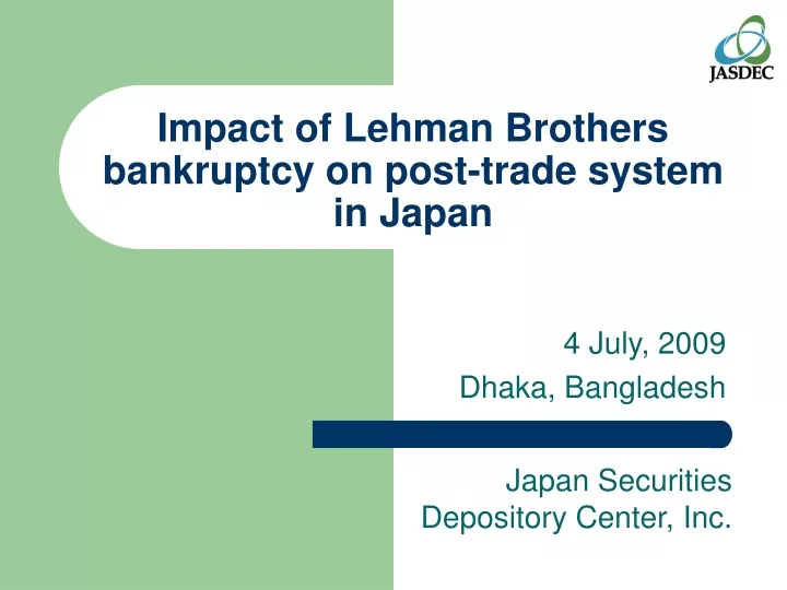 impact of lehman brothers bankruptcy on post trade system in japan