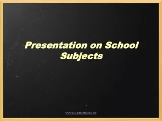 Presentation on School Subjects