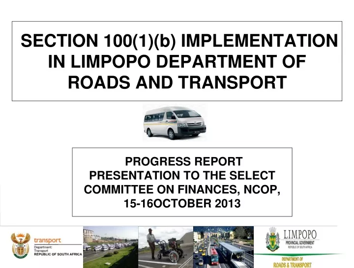 section 100 1 b implementation in limpopo department of roads and transport
