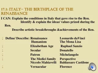 17.1:  Italy- The Birthplace of the Renaissance