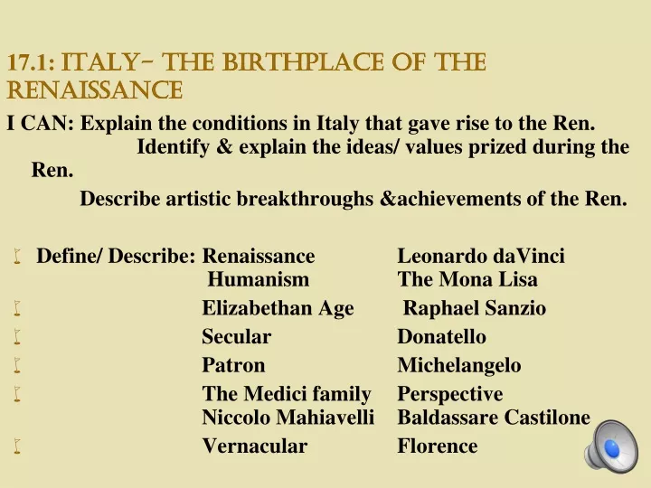 17 1 italy the birthplace of the renaissance