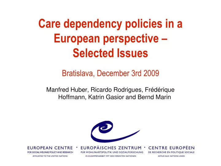 care dependency policies in a european perspective selected issues
