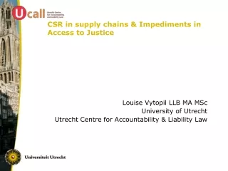 CSR in supply chains &amp; Impediments in Access to Justice