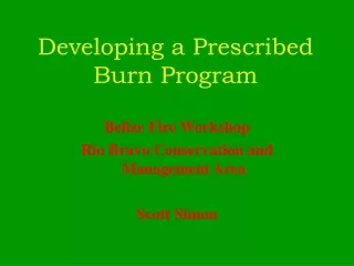 Developing a Prescribed Burn Program