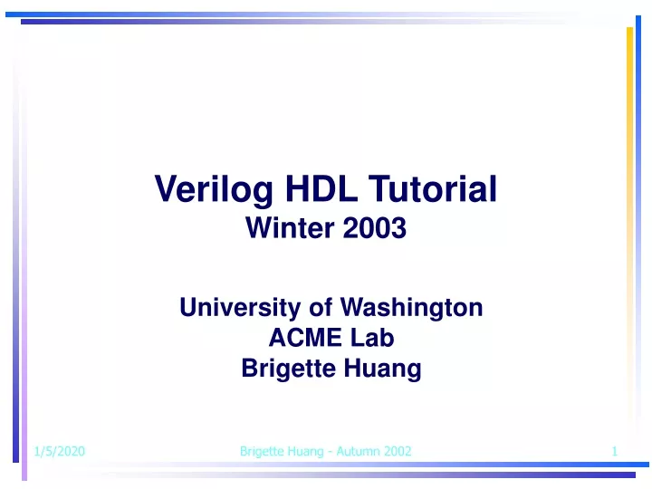 verilog hdl tutorial winter 2003