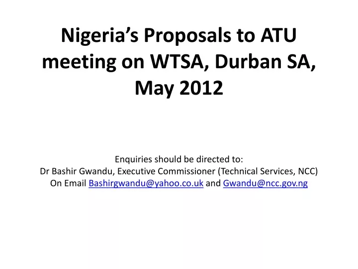 nigeria s proposals to atu meeting on wtsa durban