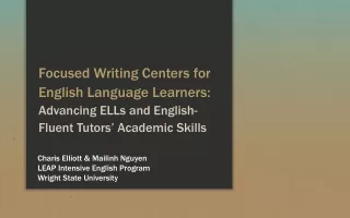Charis Elliott &amp;  Mailinh  Nguyen LEAP Intensive English Program Wright State University