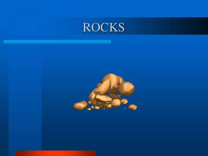 rocks