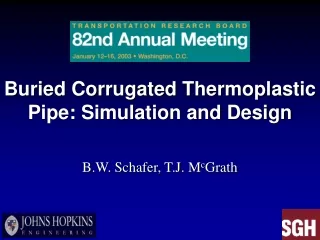 Buried Corrugated Thermoplastic Pipe: Simulation and Design