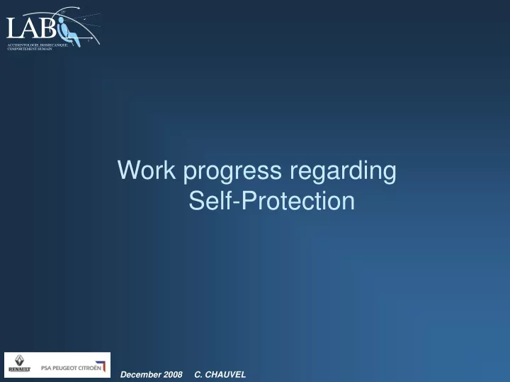 work progress regarding self protection