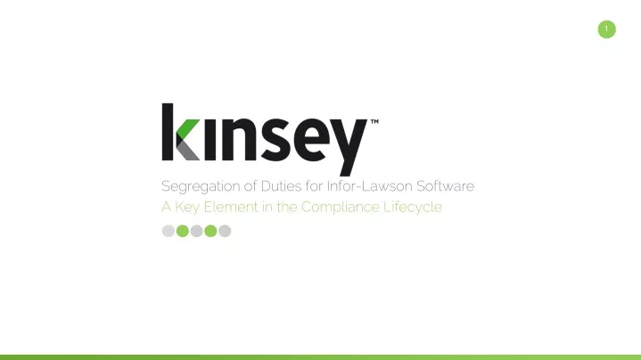 segregation of duties for infor lawson software a key element in the compliance lifecycle
