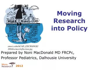 Moving Research into Policy