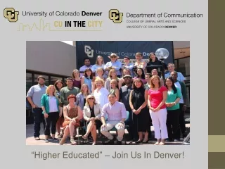 “Higher Educated”  –  Join Us In Denver!
